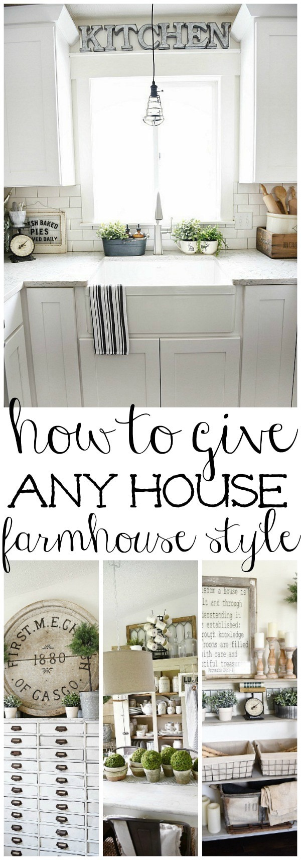 how to give any house farmhouse style 