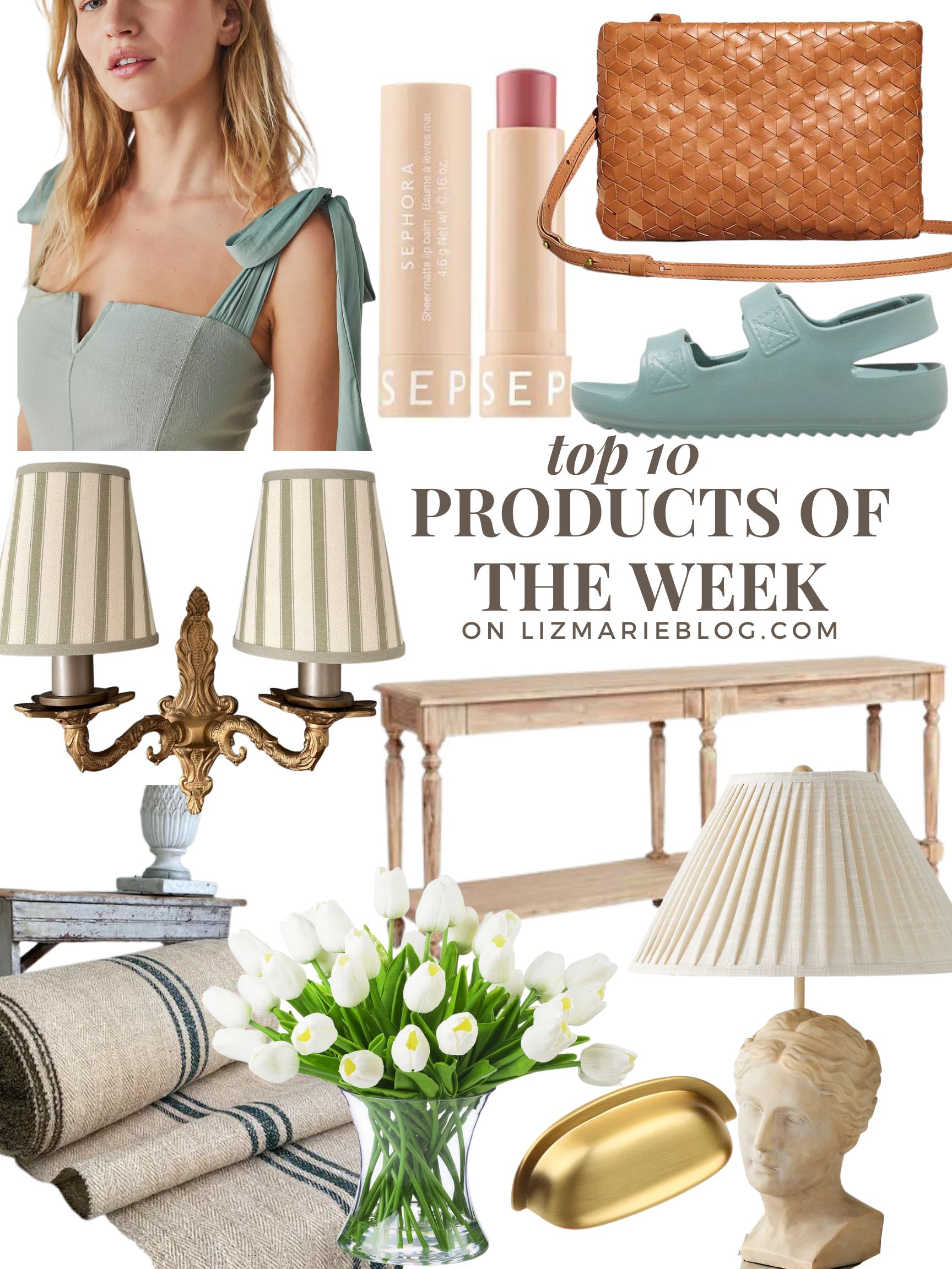 Top 10 Products of The Week curated by Liz Marie